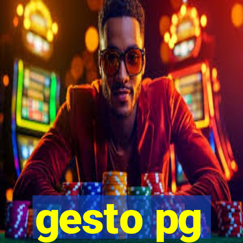 gesto pg